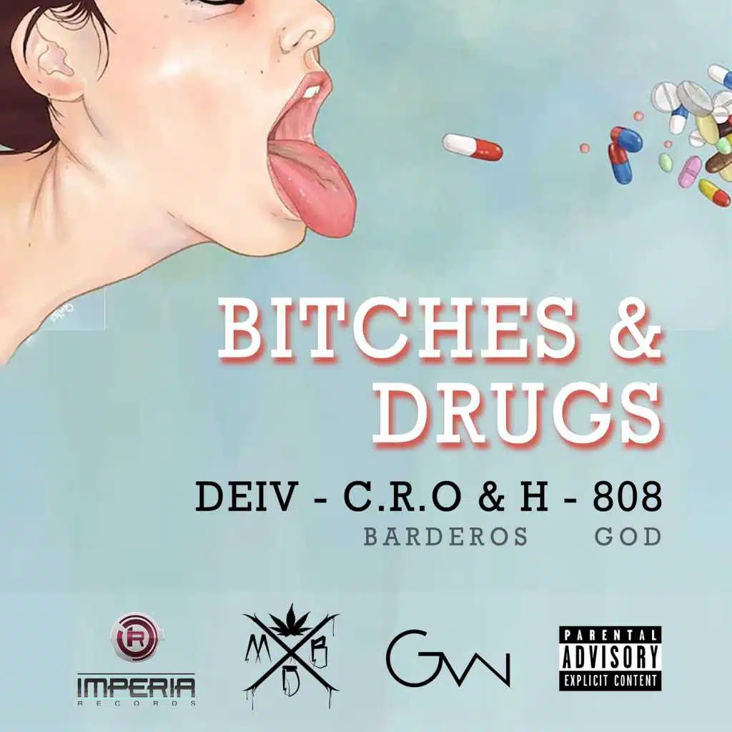 Bitches Drugs (feat. Bardero$ & 808GOD)