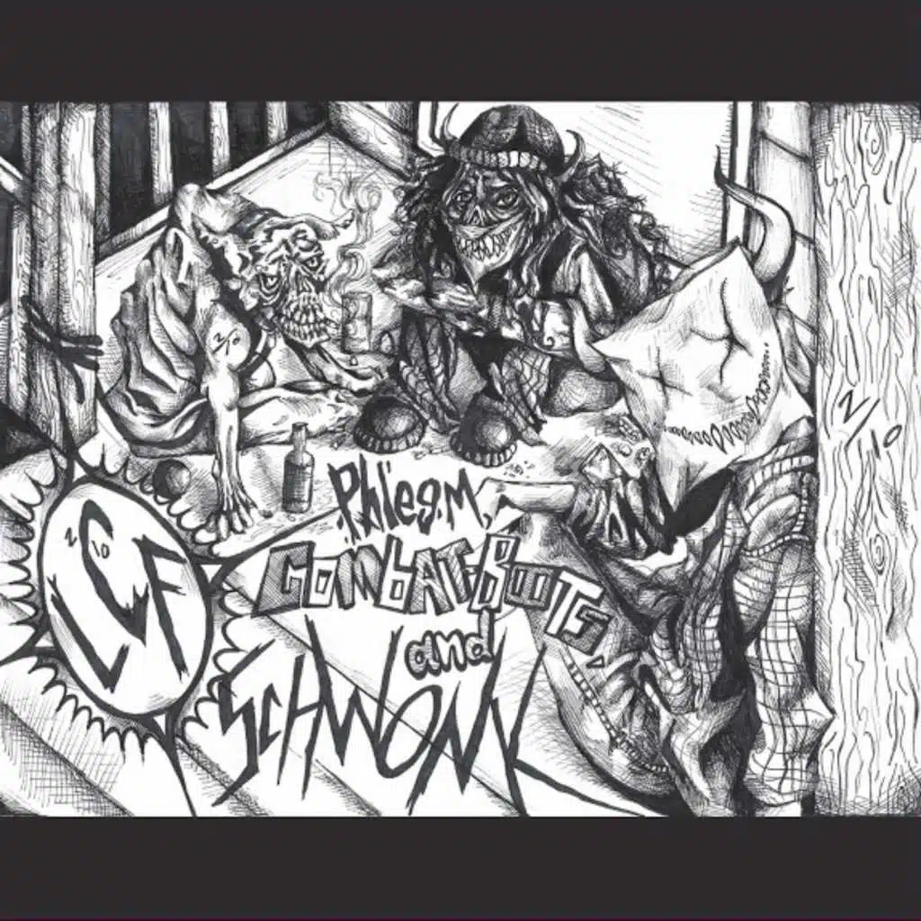 Phlegm, Combat Boots, and Schwonk