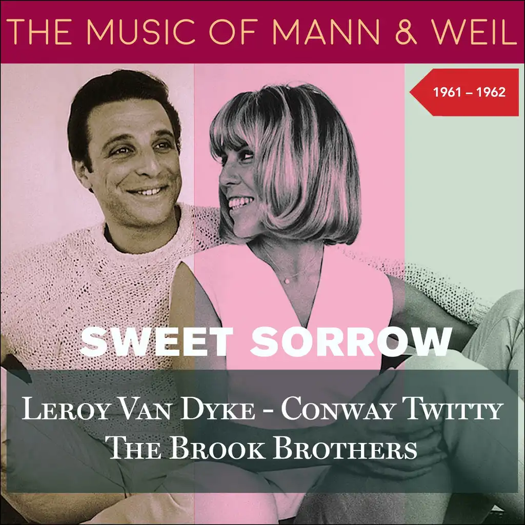 Sweet Sorrow (The Music of Weil & Mann - Original Recordings 1960 - 1961)