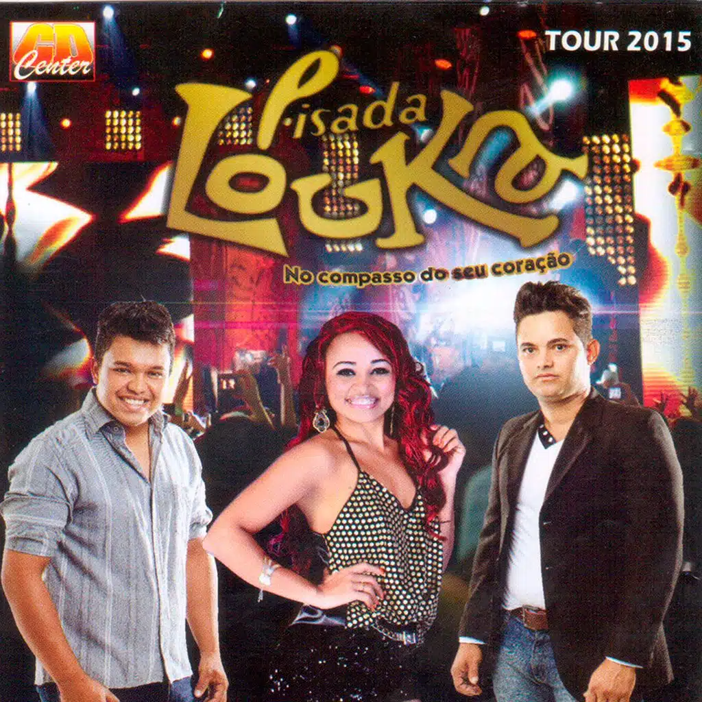 No Compasso do Seu Coração (Tour 2015)