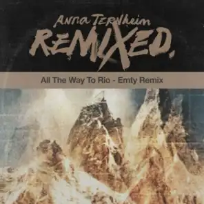 All The Way To Rio (Emty Remix)