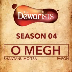 O Megh (The Dewarists, Season 4)