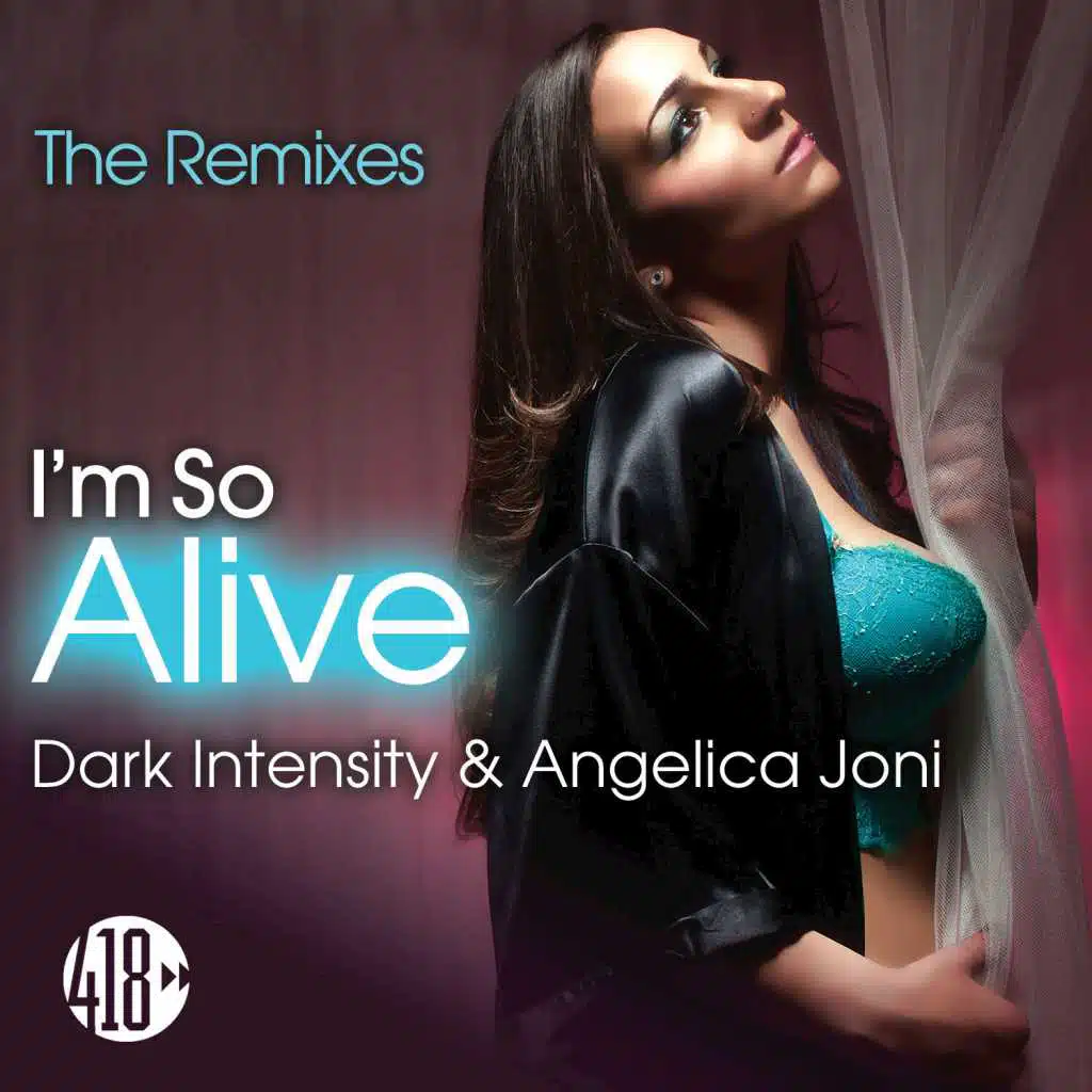I'm So Alive (The Remixes)