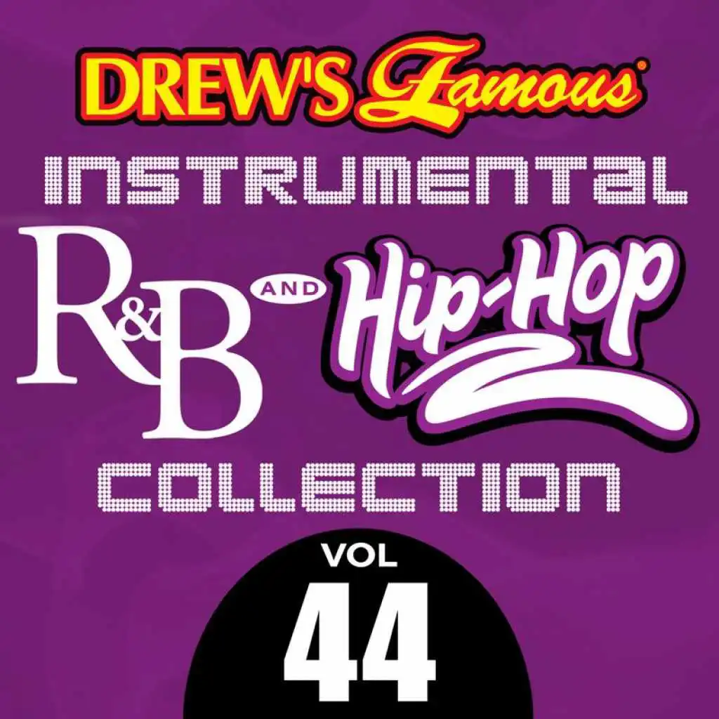 Drew's Famous Instrumental R&B And Hip-Hop Collection (Vol. 44)