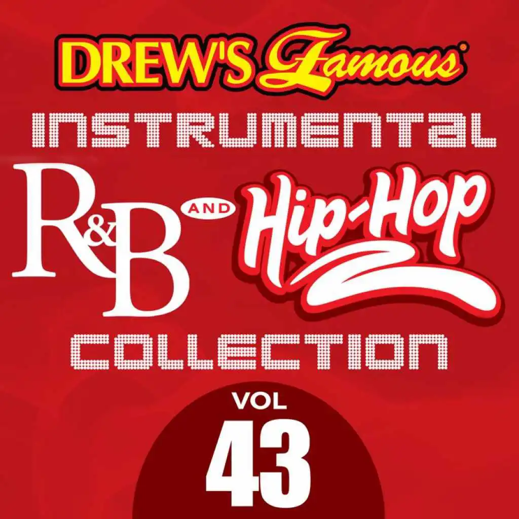 Drew's Famous Instrumental R&B And Hip-Hop Collection (Vol. 43)