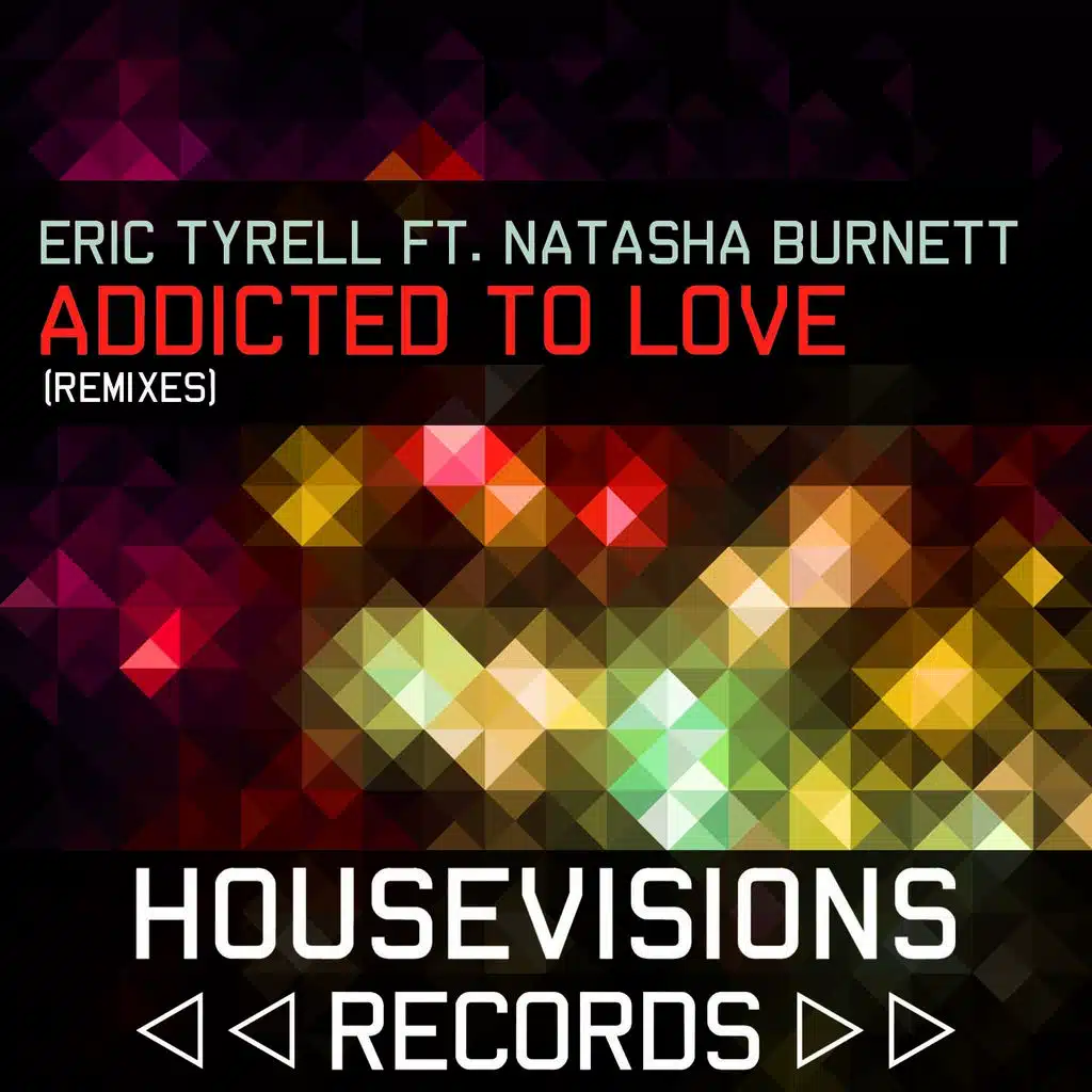 Addicted to Love (Sandro Diaz Remix) [ft. Natasha Burnett]
