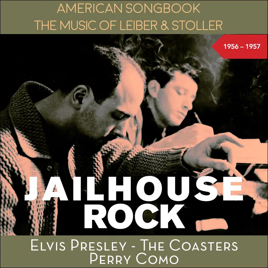 Jailhouse Rock (The Music of Leiber & Stoller - Original Recordings 1956 - 1957)