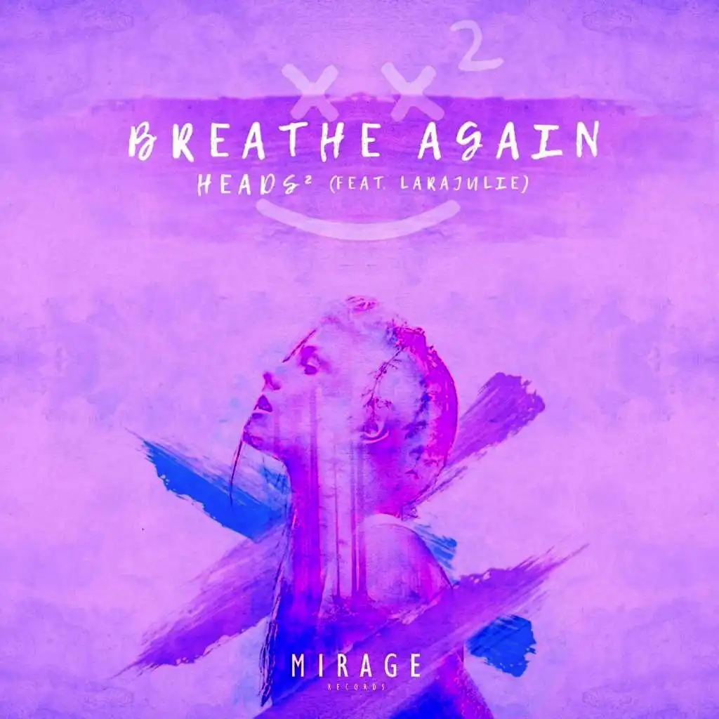 Breathe Again (feat. LaraJulie)