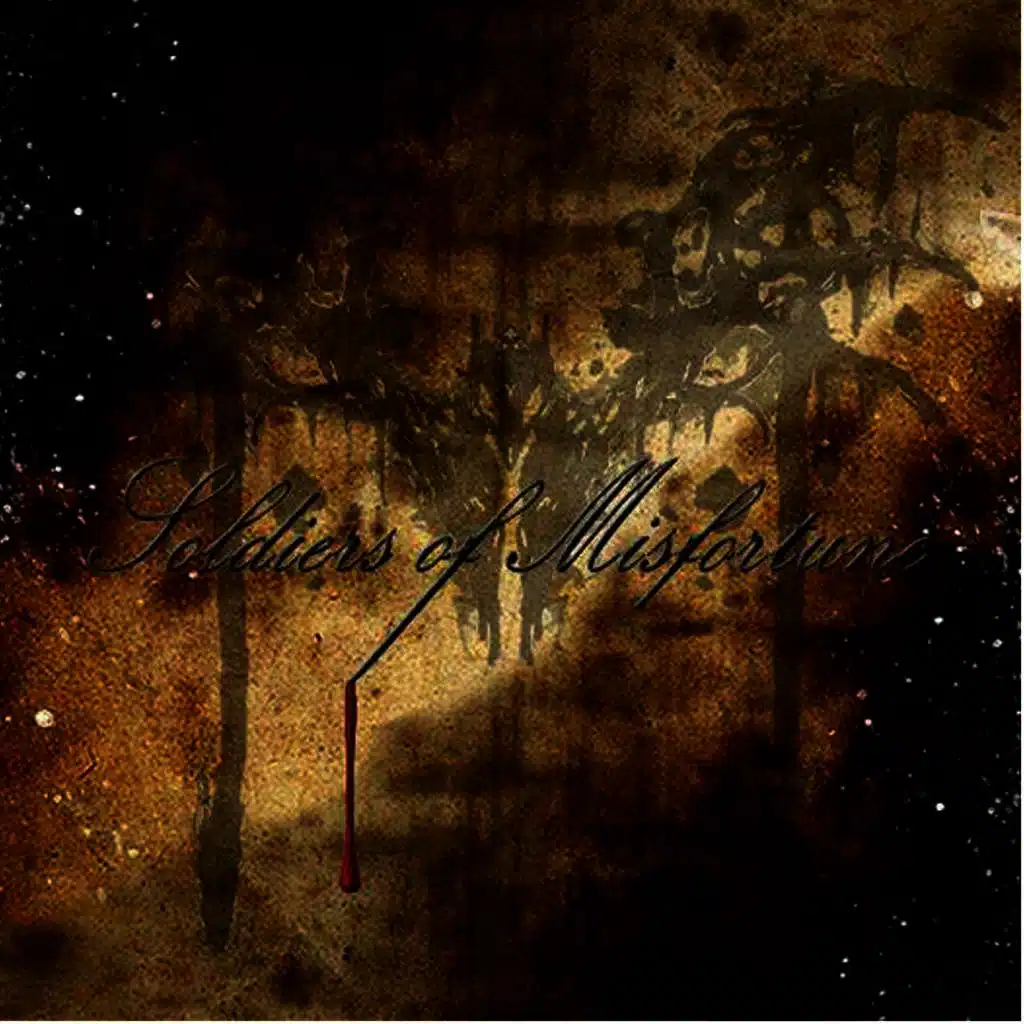 Soldiers of Misfortune