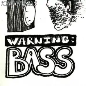 Warning Bass