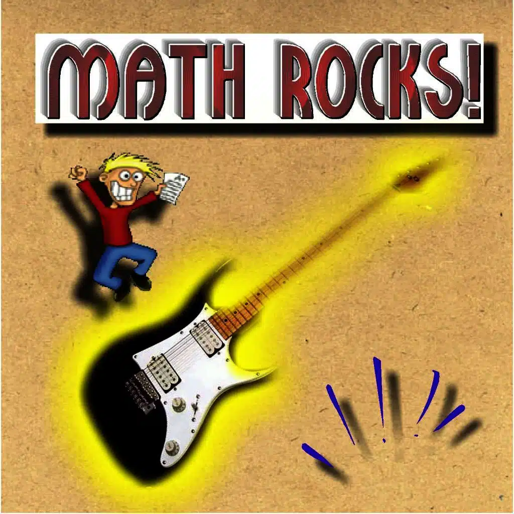 MATH ROCKS!