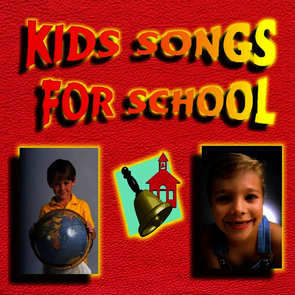 Kids Songs For School