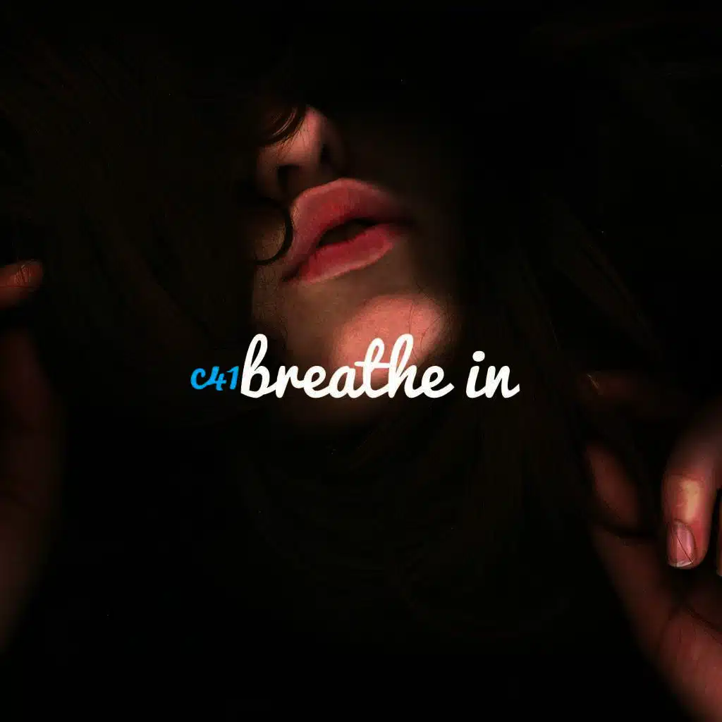 Breathe In