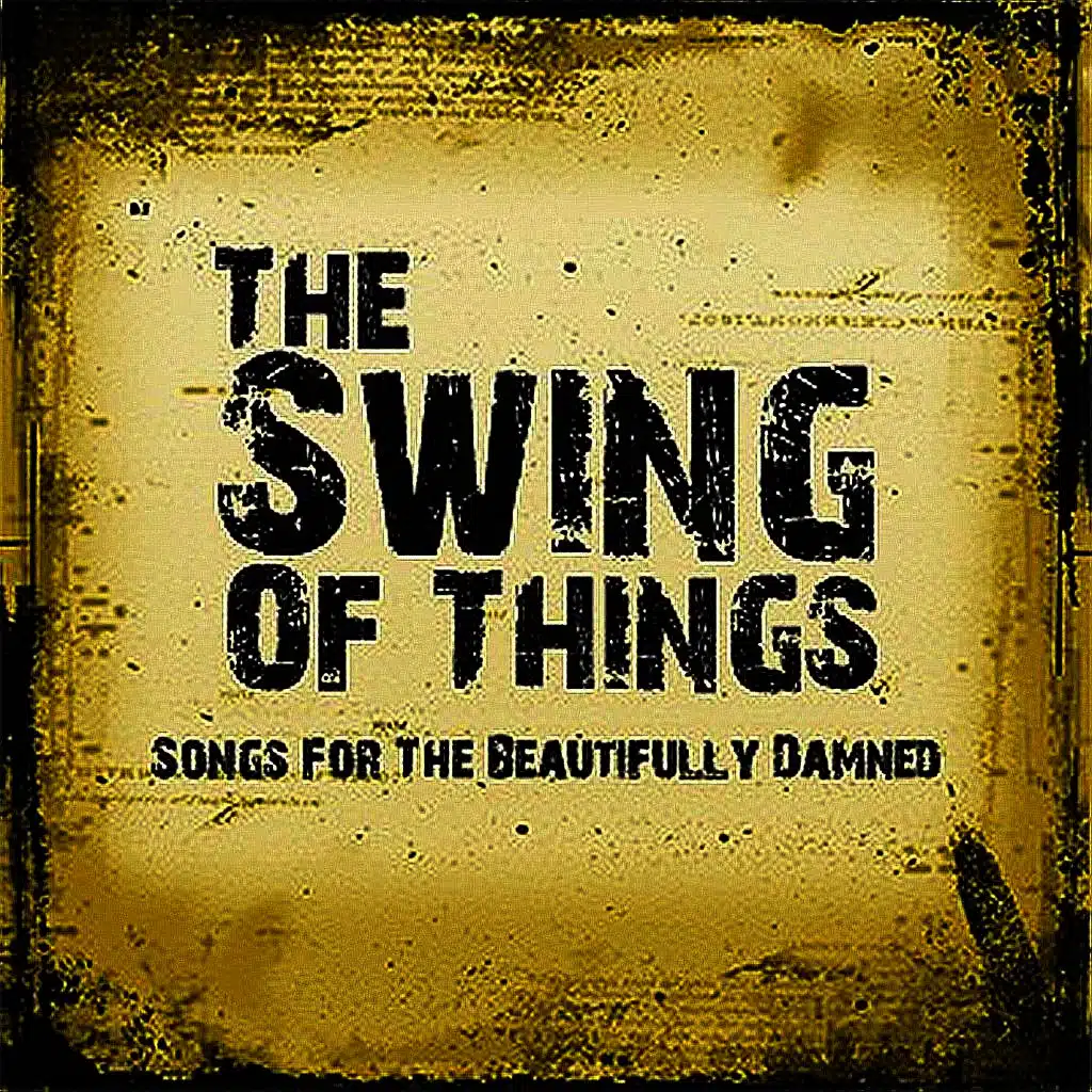 Songs for the Beautifully Damned