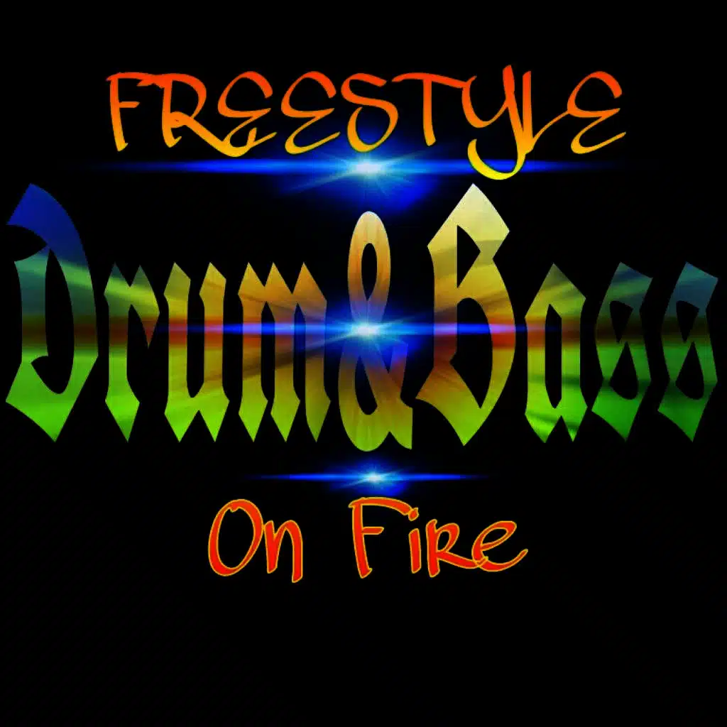 Drum and Bass on Fire