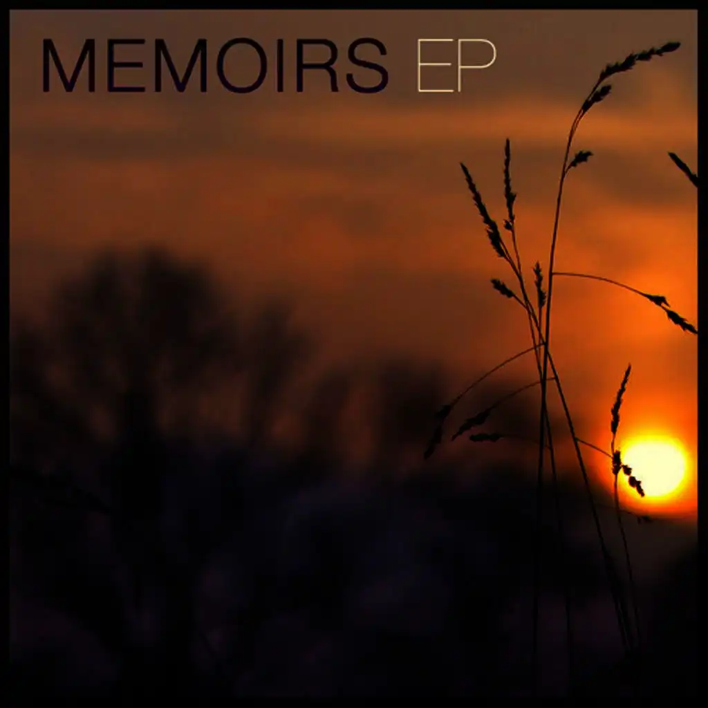 Memoirs (Cinematic Version)