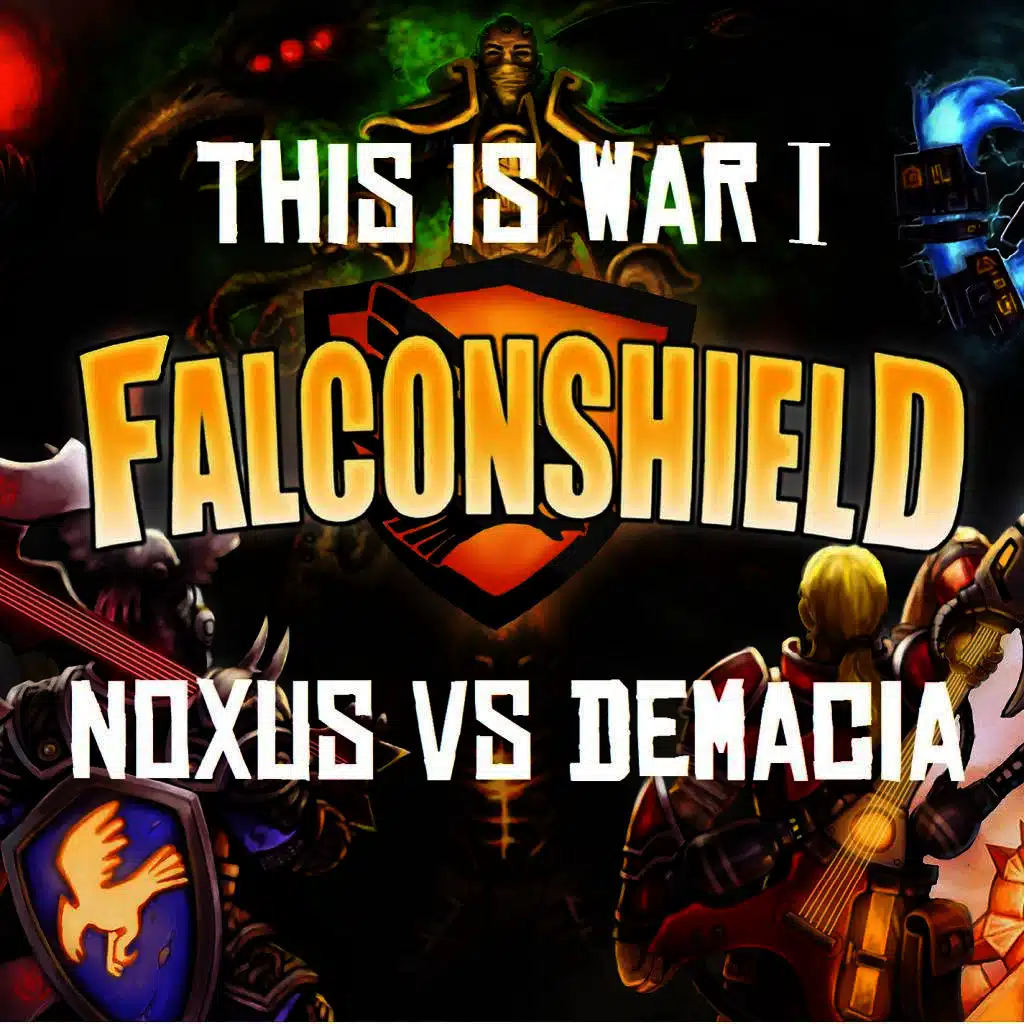 This Is War 1 (Noxus vs Demacia) [feat. AntiRivet, Rawb, LilyPichu and Draggles]