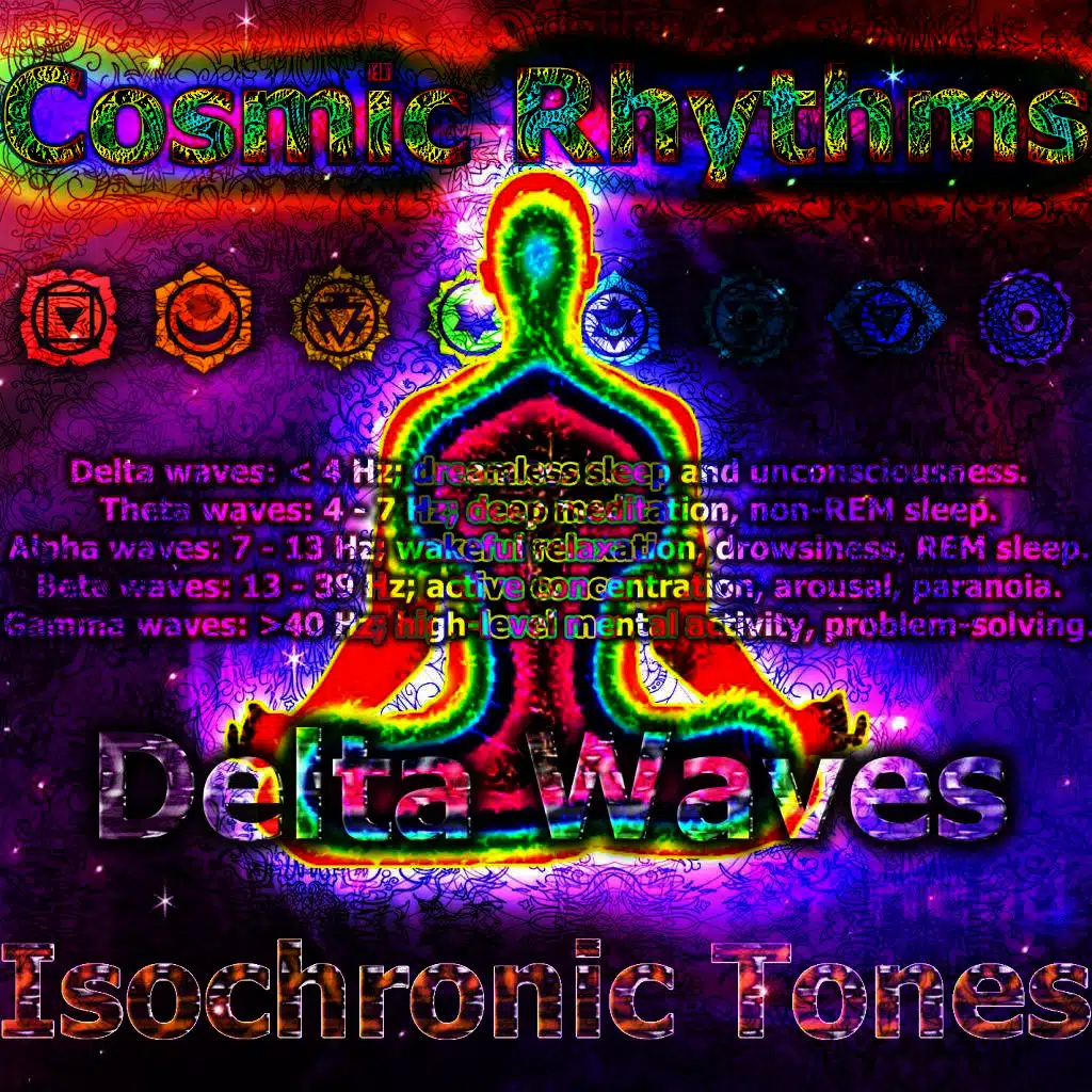 Cosmic Rhythms - Delta - Isochronic Tones