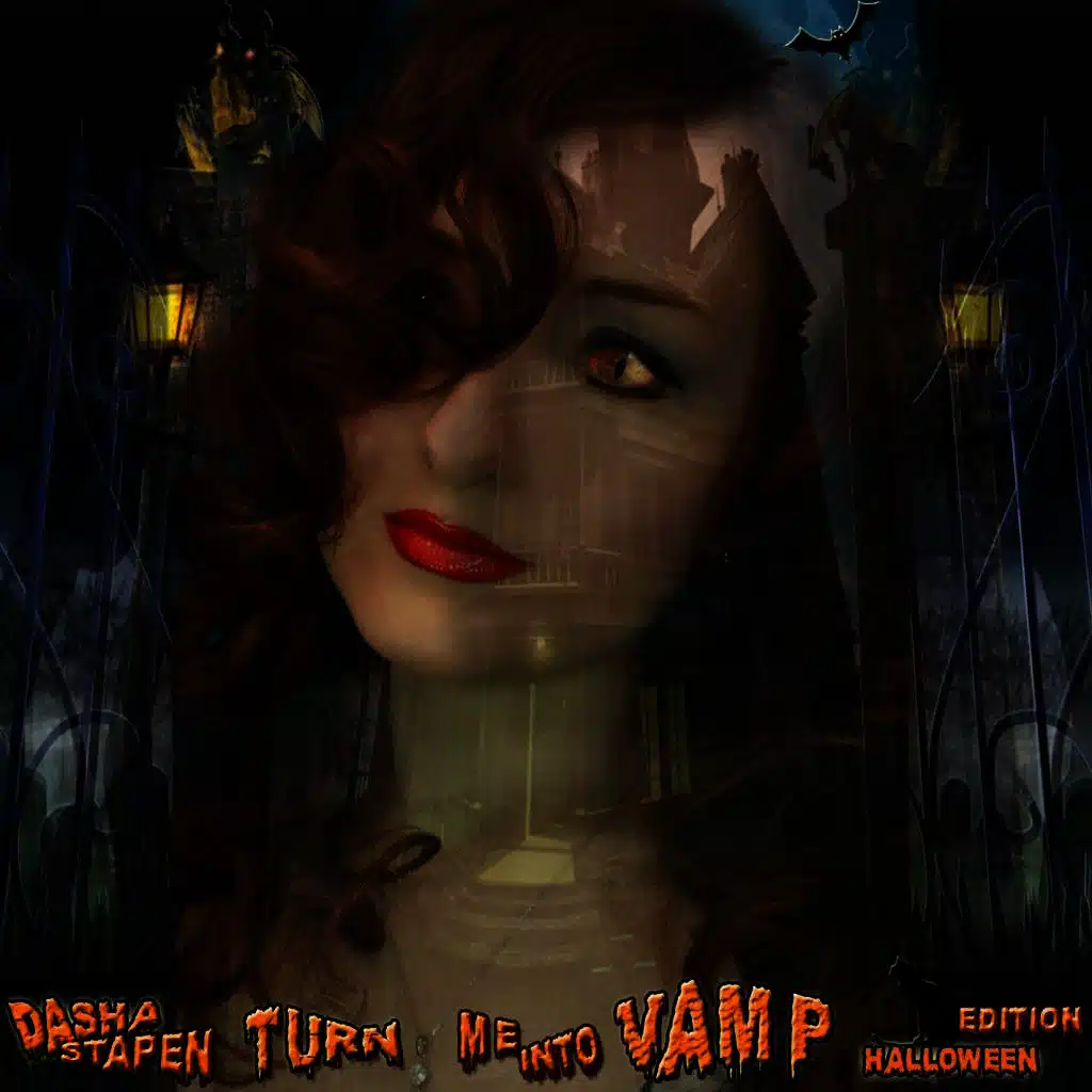 Turn Me Into Vamp Halloween Edition