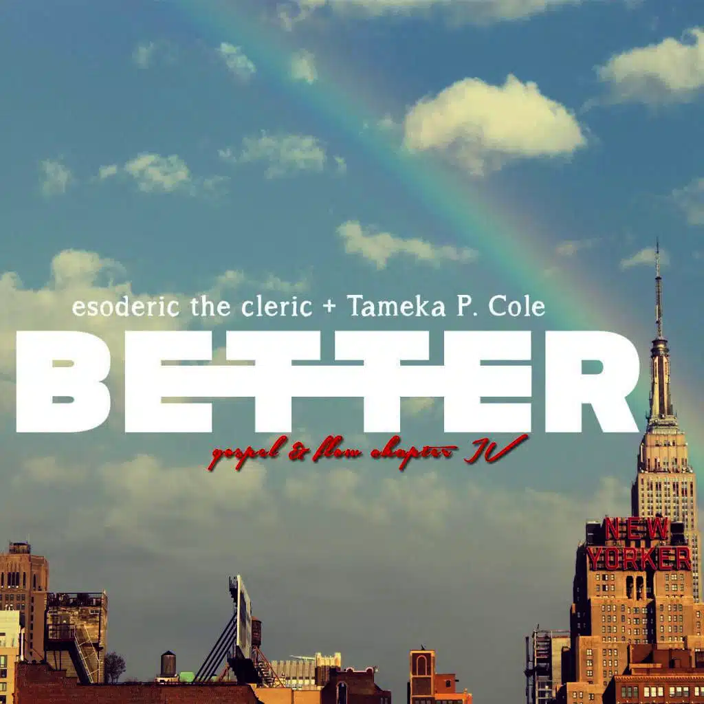 Better: Gospel and Flow Chapter 4