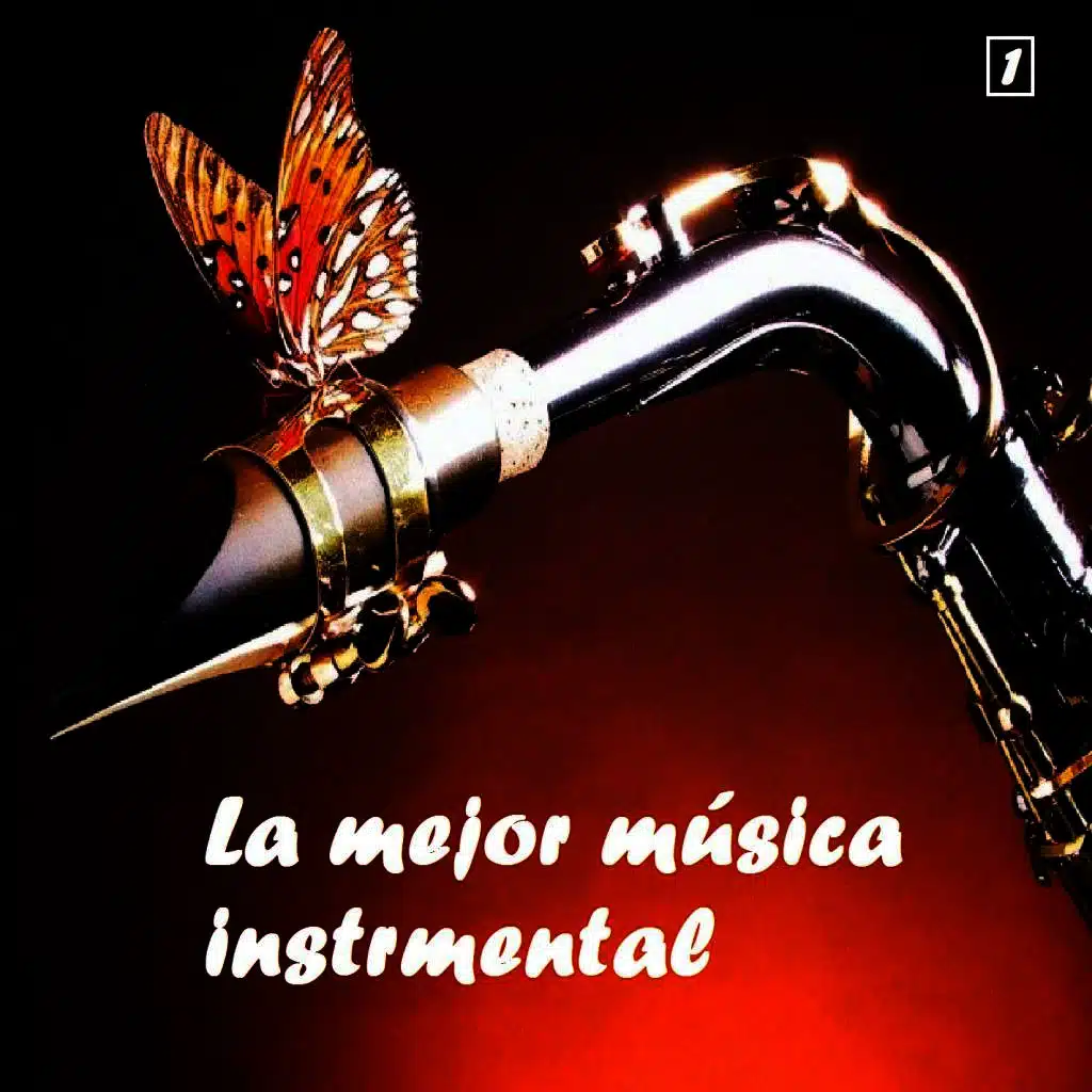 La mejor musica instrumental Vol.1