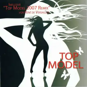 Top Model (2007 Remix)