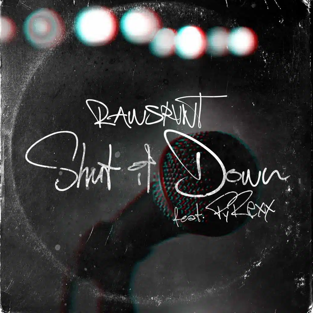 Shut It Down (feat. PyRexx) (Radio Edit)