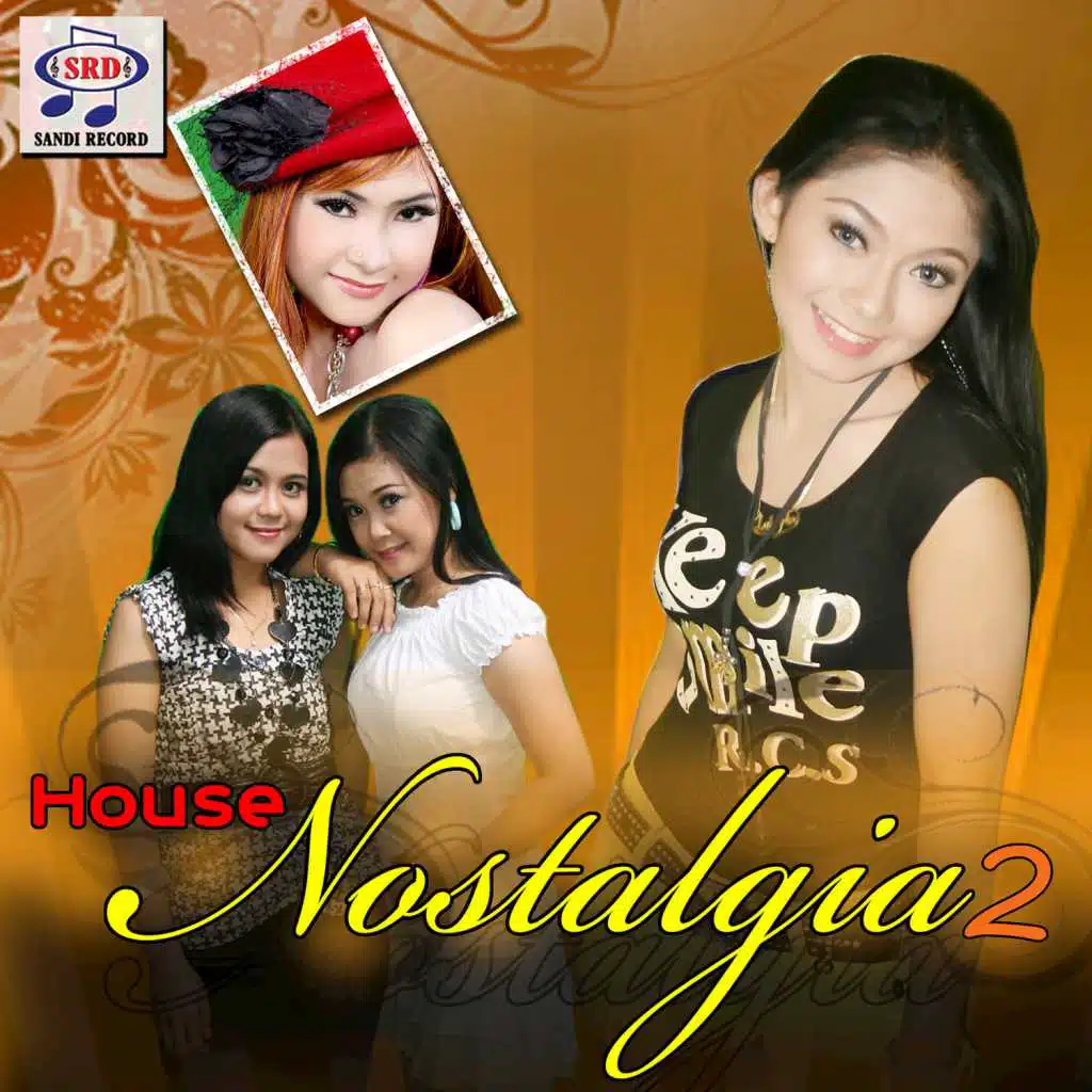 House Nostalgia 2