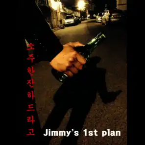 Jimmy's 1st plan