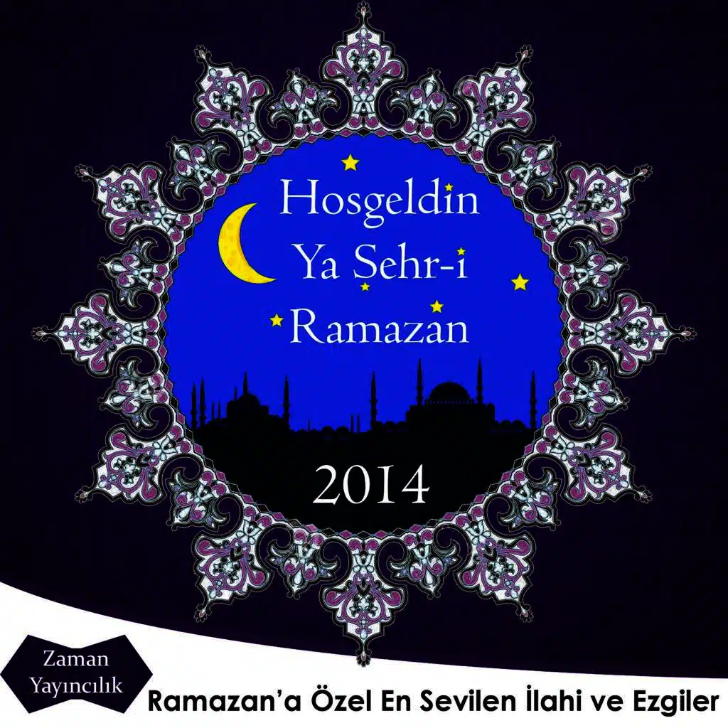 Hoş Geldin Ramazan 2014 - Zaman Yayıncılık (Welcome Ramadan)
