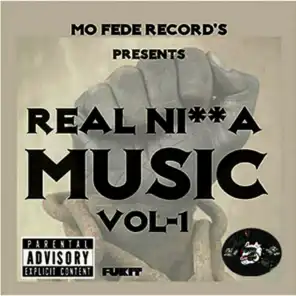 Real Ni**a Music Vol 1