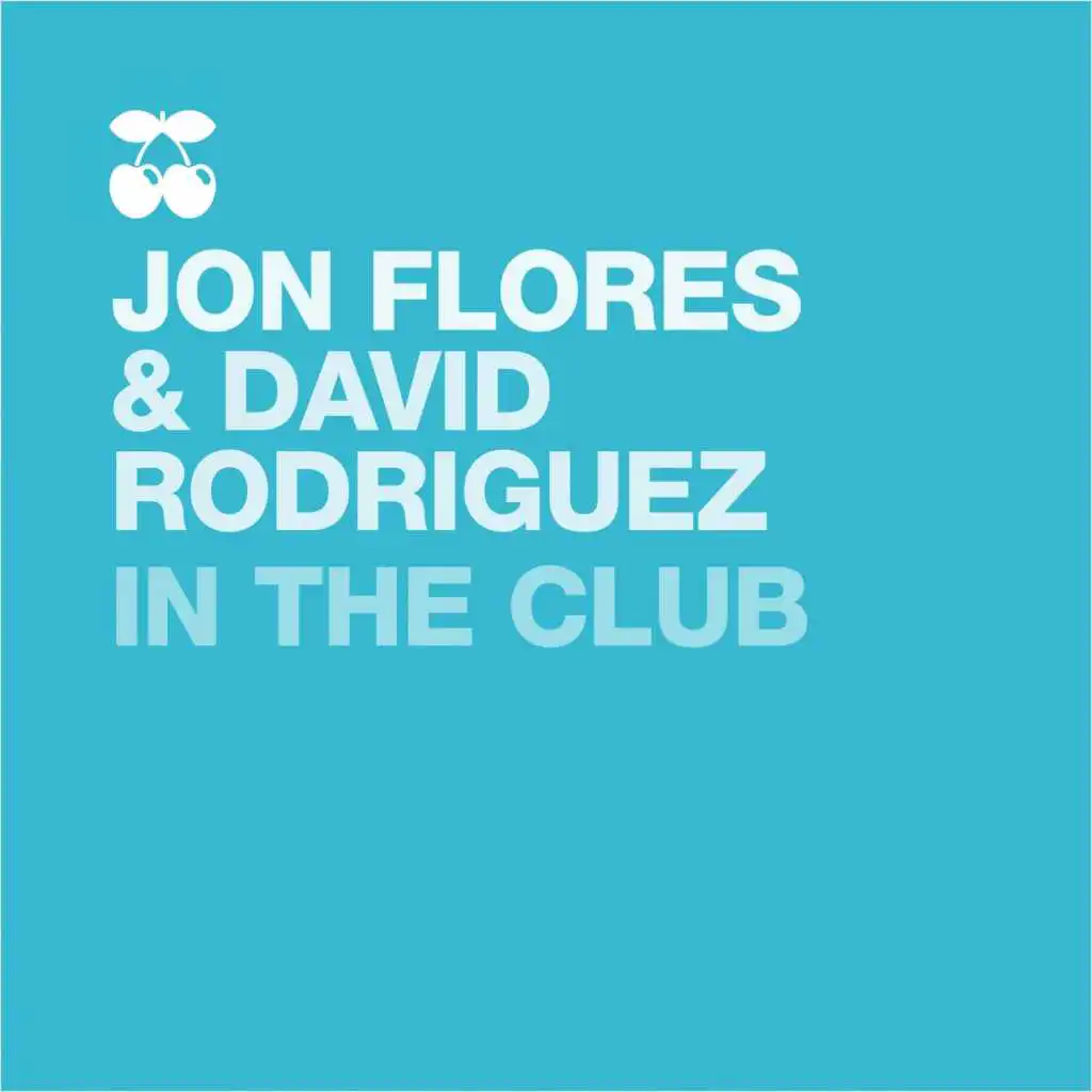 Jon Flores & David Rodriguez