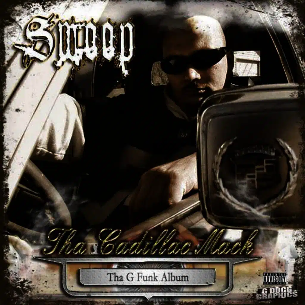 Tha Cadillac Mack ( Tha G Funk Album )