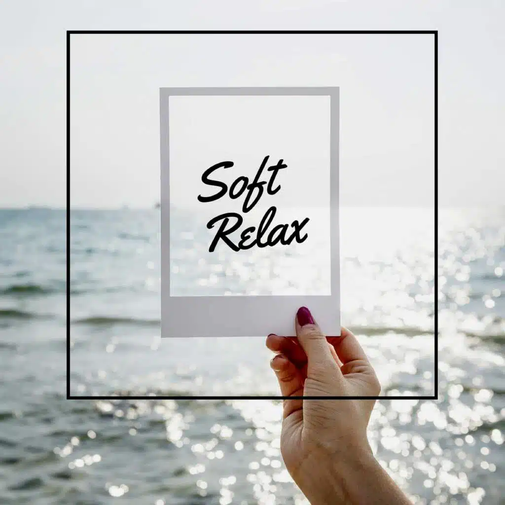 Soft Relax
