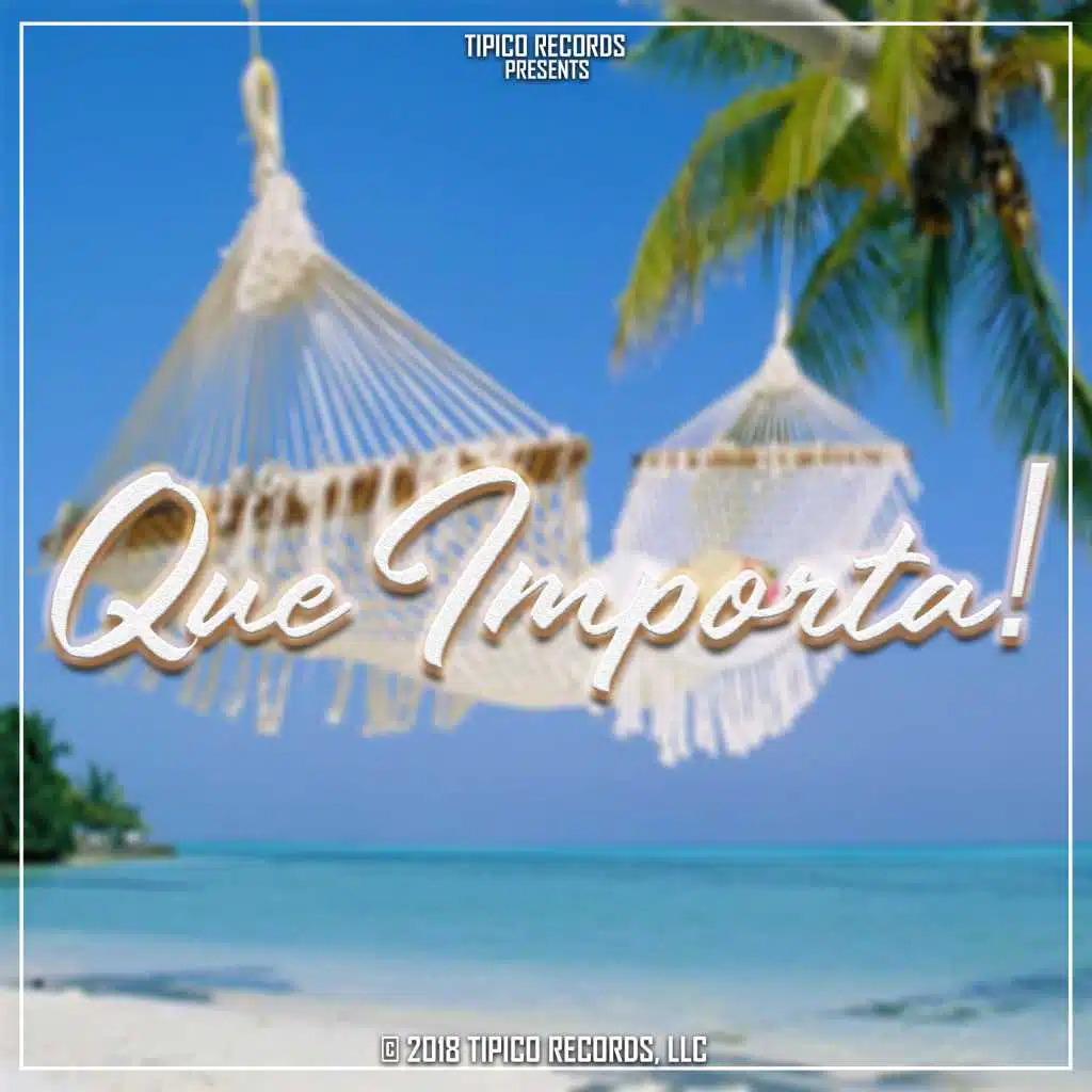 Que Importa