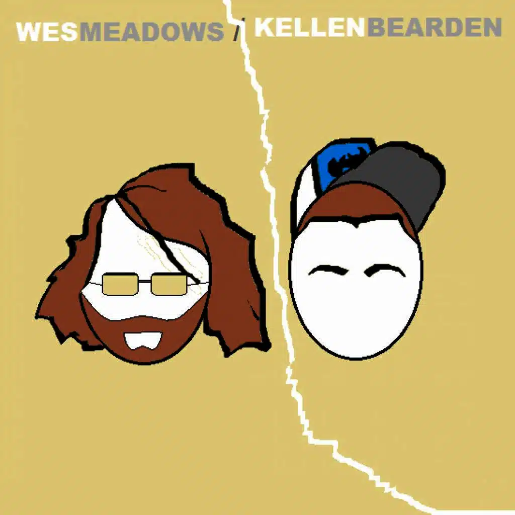 Wes Meadows/Kellen Bearden Split