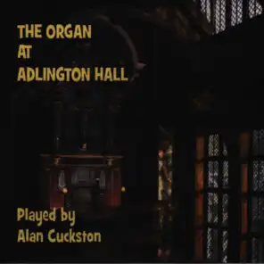 The Organ at Adlington Hall