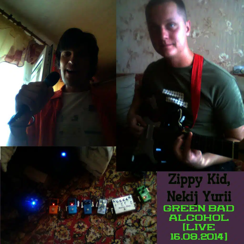 Green Bad Alcohol [Live 15.09.2014]