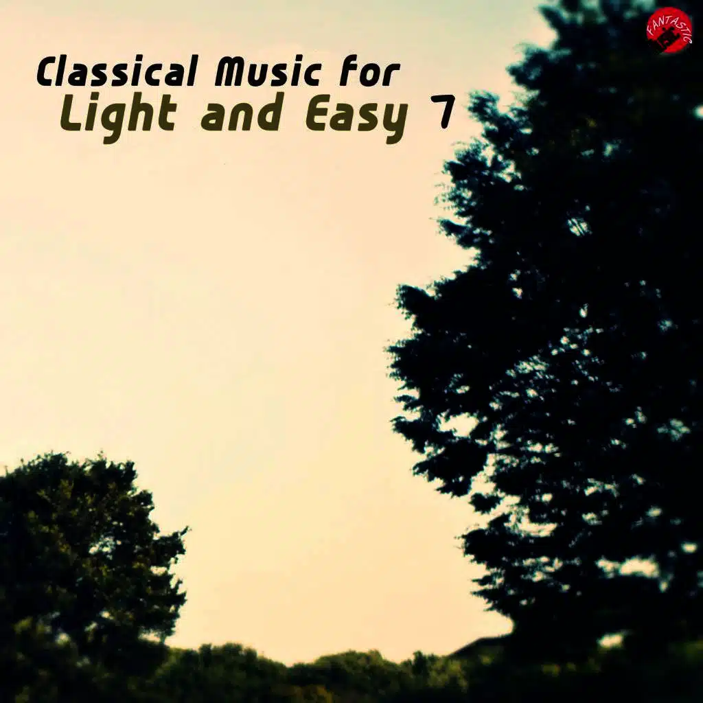Classical music for Light and Easy 7