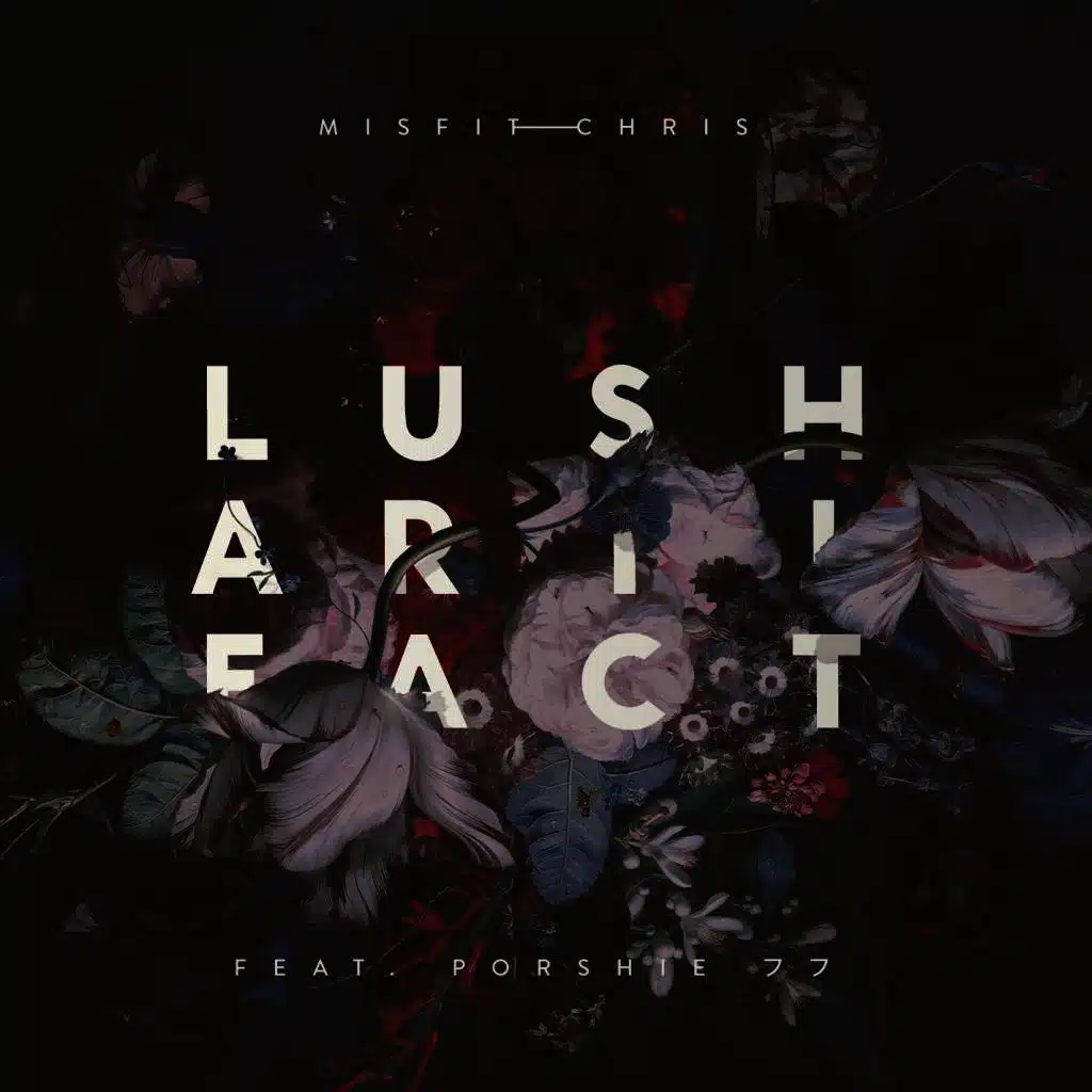 Lush Artifact