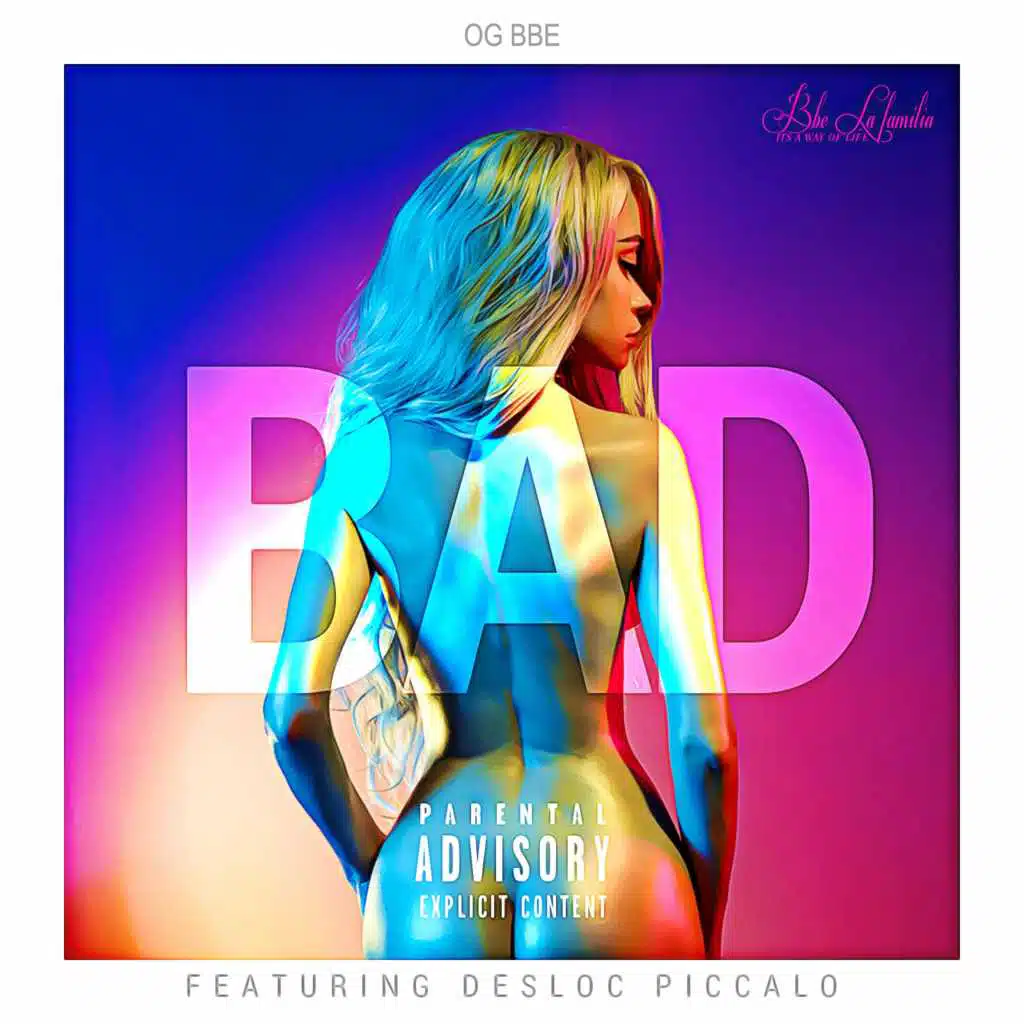 Bad (feat. Desloc Piccalo)