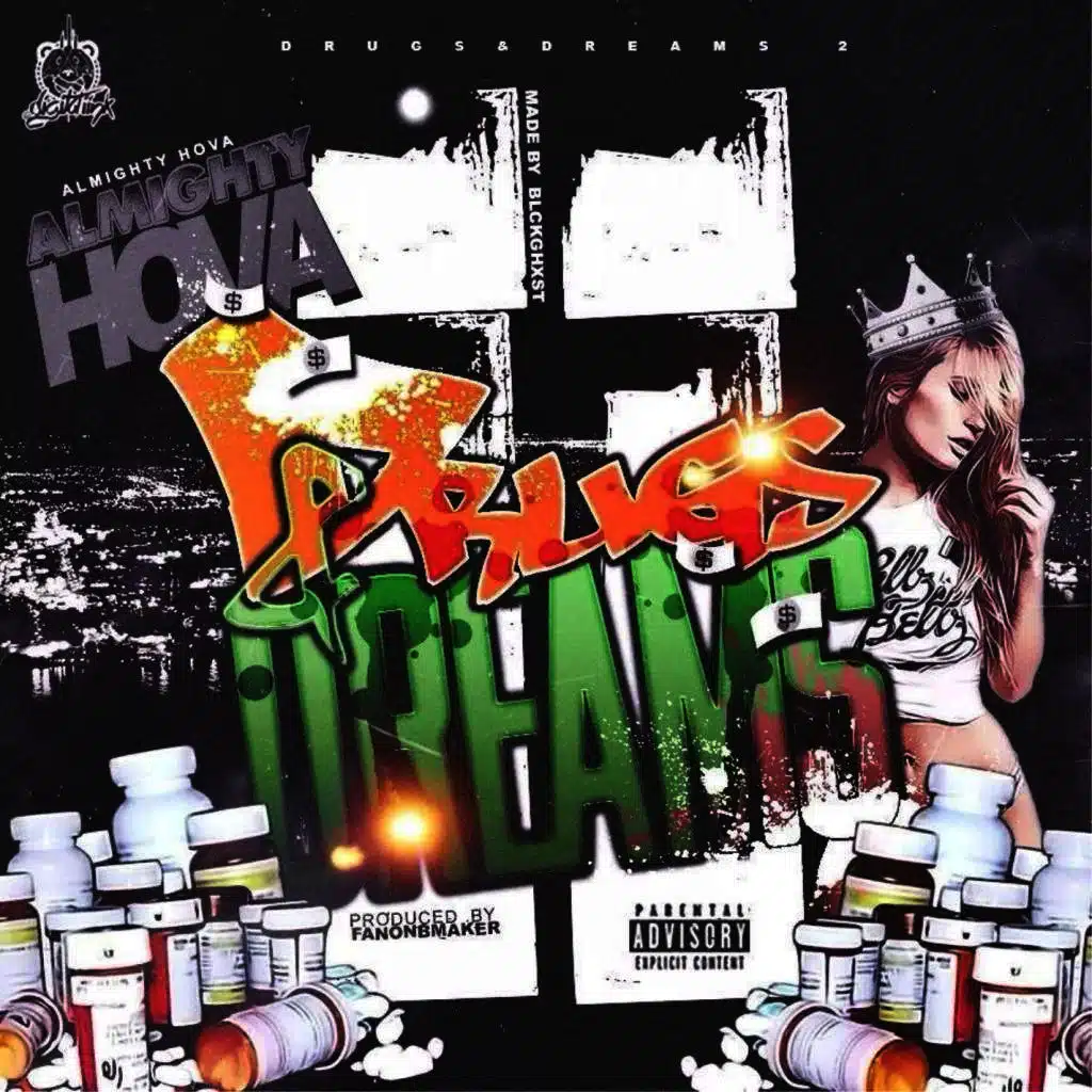 Drugs & Dreams 2