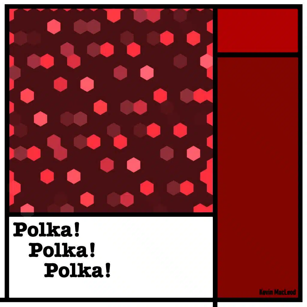 Polka! Polka! Polka!