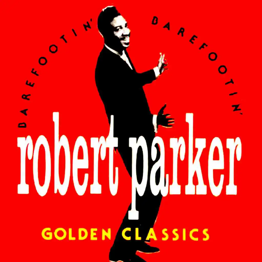 Barefootin' - Golden Classics