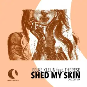 Shed My Skin (feat. Therese)