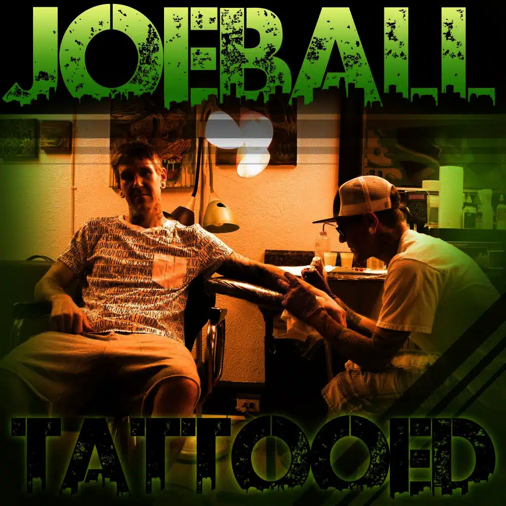 Joe Ball Tattooed
