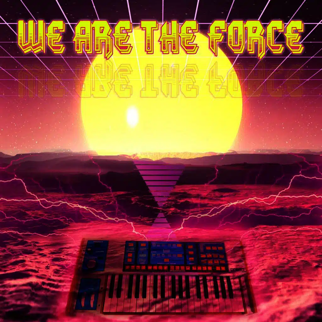 We Are the Force