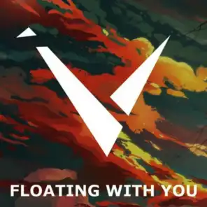 Floating With You
