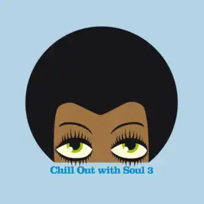 Chill out with Soul, Vol. 3