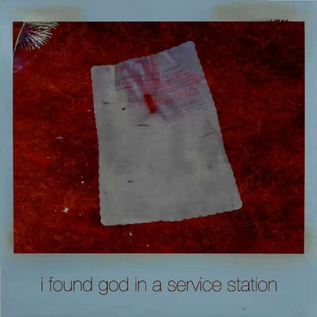 i found god in a service station